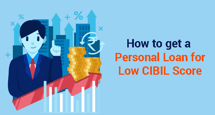 personal loan with low CIBIL score