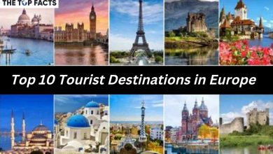 Top 10 Tourist Destinations in Europe