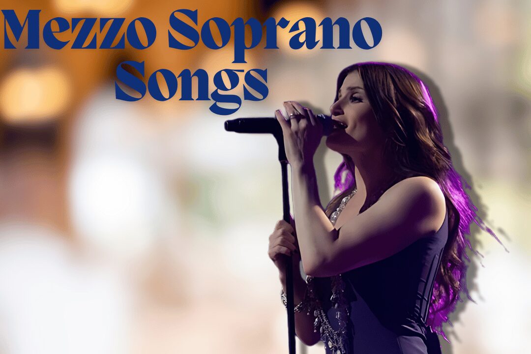 mezzo soprano songs