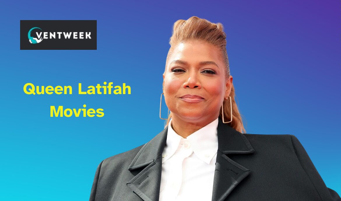 Queen Latifah’s Movies