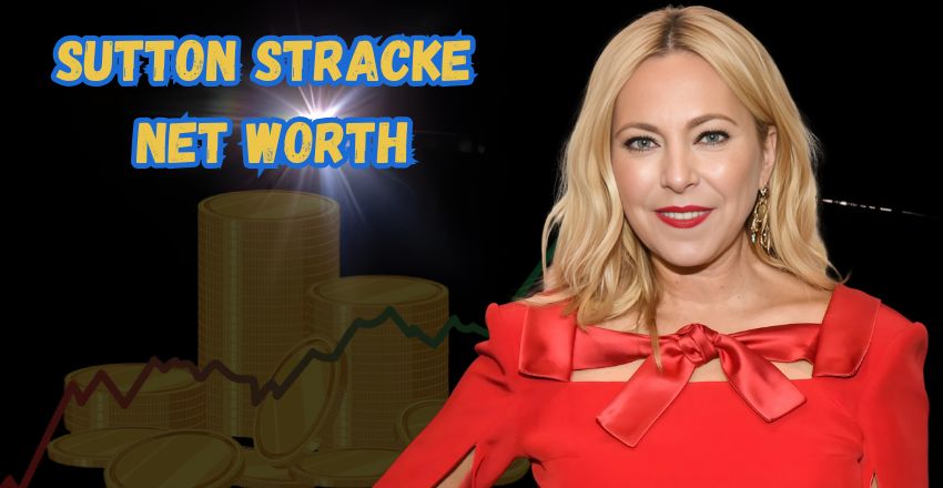 Sutton Stracke’s Net Worth