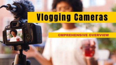 Best Camera for Vlogging